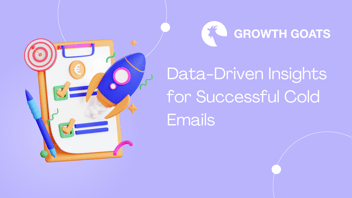 Data-Driven Insights for Successful Cold Emails